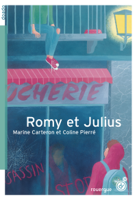 Marine Carteron, Coline Pierré — Romy et Julius