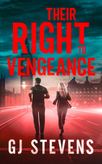 Stevens, GJ — Their Right to Vengeance