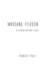 Frances Pauli — Missing Person