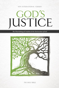 Zondervan; — NIV, God's Justice: The Holy Bible