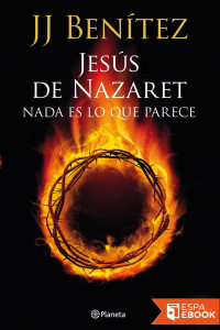 J.J. Benítez — Jesús de Nazaret