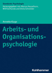 Annette Kluge — Arbeits- und Organisationspsychologie