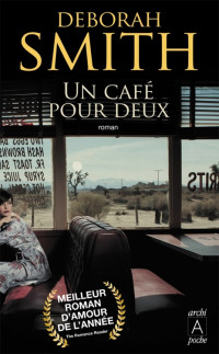 Smith, Deborah — Un café pour deux