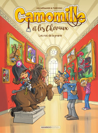 Lili Mesange — Camomille et les chevaux - Tome 10