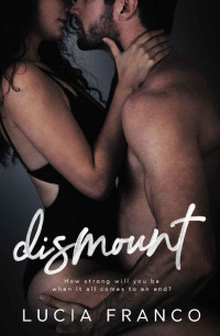 Lucia Franco — Dismount (Off Balance Book 5)