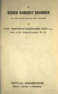 M. R. Kale — Higher Sanskrit Grammar