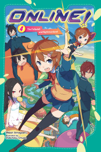 Midori Amagaeru and Shinichirou Otsuka — Online!, Vol. 4: The Follodoll and Nightmareland