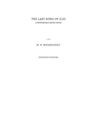 M. H. Woodscourt [Woodscourt, M. H.] — The Last Song of Ilid: A Wintervale Short Story