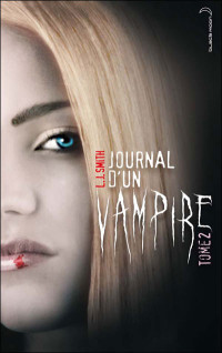 L.J. Smith — Journal d'un vampire 2