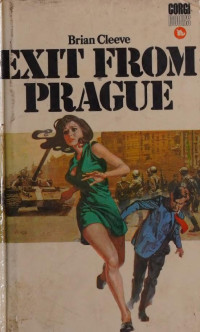 Brian Cleeve — Exit from Prague