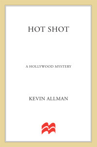 Kevin Allman [Allman, Kevin] — Hot Shot