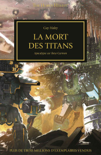 Guy Haley — La Mort des Titans