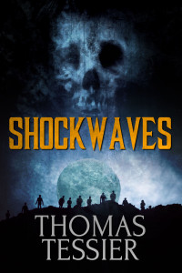 Thomas Tessier — Shockwaves