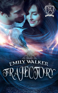 Emily Walker — Trajectory
