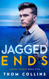 Thom Collins — Jagged Ends (Navged Shores 5) MM