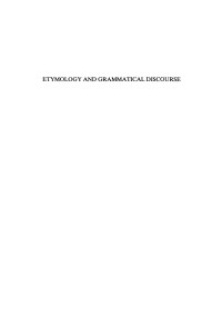 Amsler, Mark E.; — Etymology and Grammatical Discourse in Late Antiquity and the Early Middle Ages