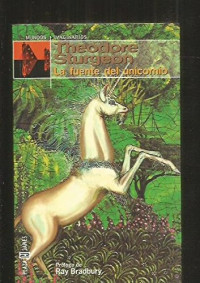 Theodore Sturgeon — La fuente del unicornio