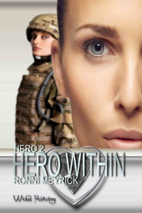 Ronni Meyrick — Hero Within