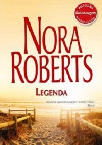 Nora Roberts — Legenda