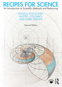 Angela Potochnik, Matteo Colombo, Cory D. Wright — Recipes for Science