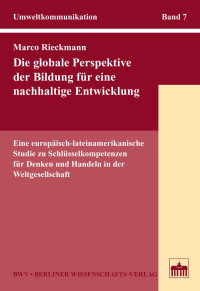 Marco Rieckmann — Die globale Perspektive der Bildung für eine nachhaltige Entwicklung