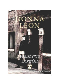 Donna Leon — Falszywy dowod