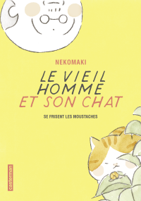 Nekomaki — Le vieil homme et son chat (Tome 3) - Le vieil homme et son chat