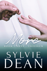 Dean, Sylvie — Freedom: A MFF Polyamorous Love Story