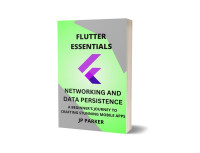 PARKER, JP — Flutter Essentials - Networking and Data Persistence