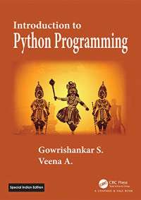 Gowrishankar S. Veena A. — Introduction to Python Programming