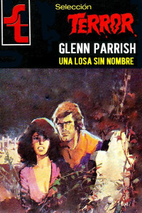 Glenn Parrish — Una losa sin nombre