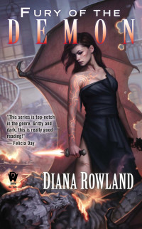 Diana Rowland; — Fury of the Demon: Demon Novels, Book Six