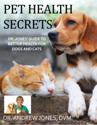 Andrew Jones — Pet Health Secrets
