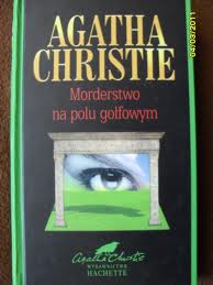 Agata Christie — Morderstwo na polu golfowym