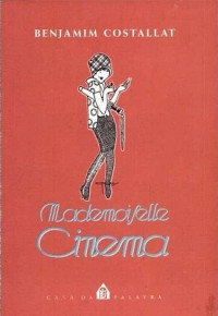 Benjamim Costallat — Mademoiselle Cinema