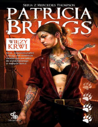 Patricia Briggs — Więzy krwi