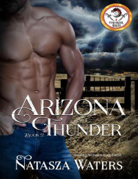 Natasza Waters — Arizona Thunder (Vyro Creek Book 2)