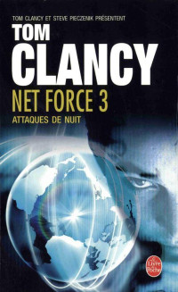 Clancy, Tom — NetForce3.Attaque de nuit