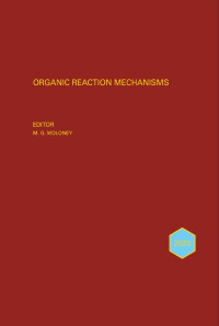 Mark G. Moloney — Organic Reaction Mechanisms 2020