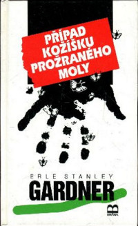 Erle Stanley Gardner — Případ kožíšku prožraného moly