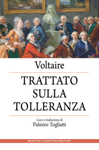 Voltaire — Trattato sulla tolleranza
