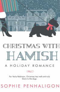 Sophie Penhaligon — Christmas with Hamish: A Contemporary Romance for the Holiday Season