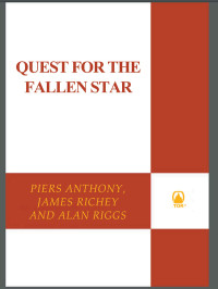 Piers Anthony — Quest for the Fallen Star