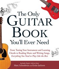 Marc Schonbrun — The Only Guitar Book You'll Ever Need