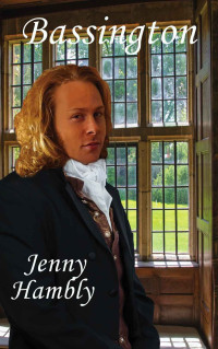 Jenny Hambly — Bassington: Confirmed Bachelors Book 2