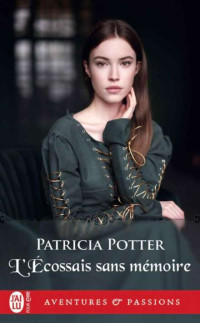 Patricia Potter — L'Écossais sans mémoire