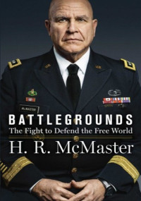 H.R. McMaster — Battlegrounds