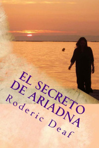 Roderic Deaf — El secreto de Ariadna