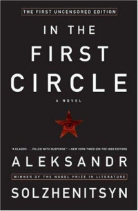 Aleksander I. Solzhenitsyn — In the first circle: a novel, the restored text