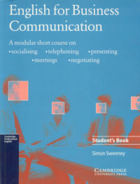 Simon Sweeney — English for Business Communication: Student Book